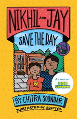 Nikhil and Jay Save the Day