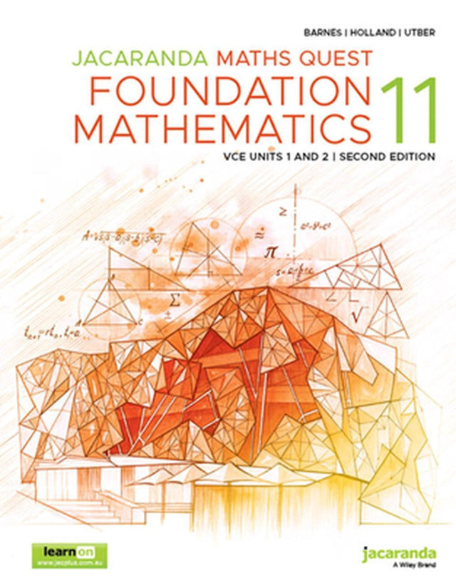 Jacaranda Maths Quest 11 Foundation Mathematics VCE Units 1 and 2, 2e learnON & Print