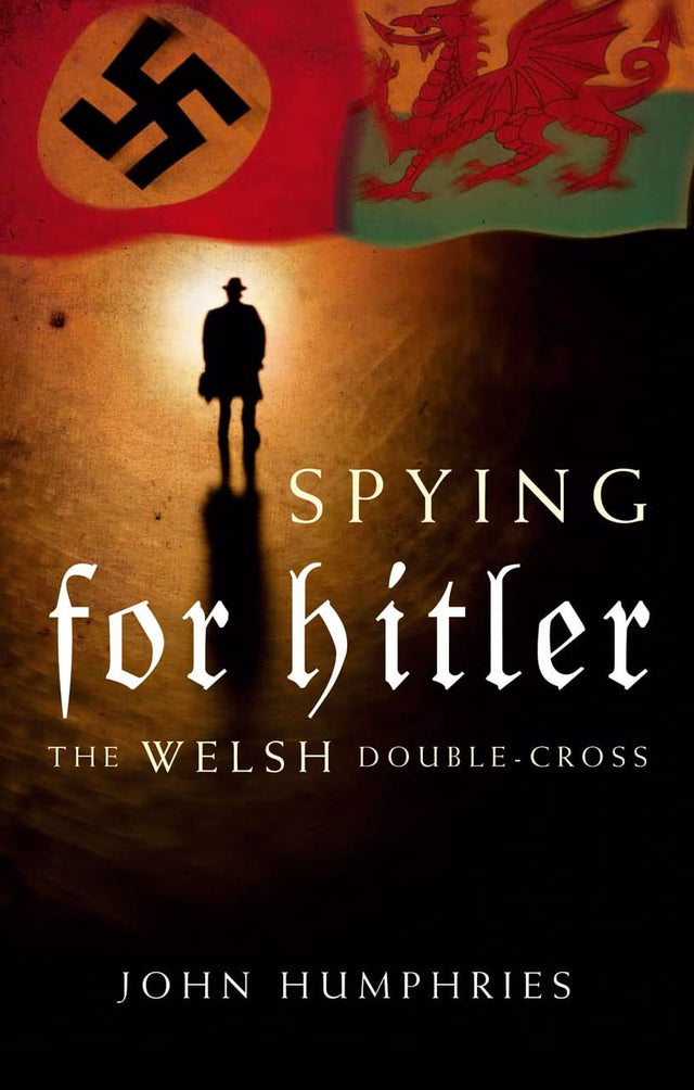 Spying for Hitler