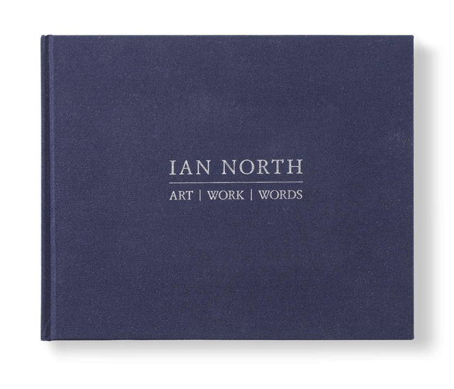 Ian North: art/work/words