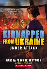 Under Attack (Kidnapped From Ukraine #1)
