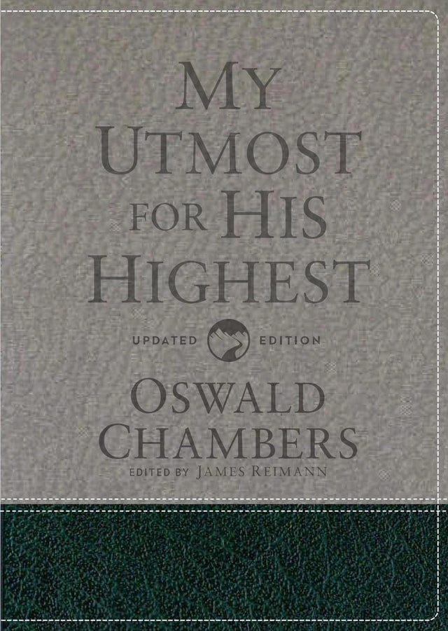 My Utmost for His Highest