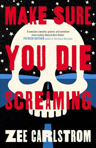 Make Sure You Die Screaming