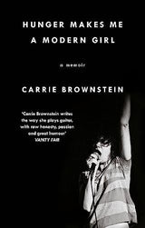 Hunger Makes Me a Modern Girl
