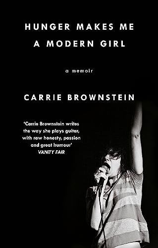 Hunger Makes Me a Modern Girl