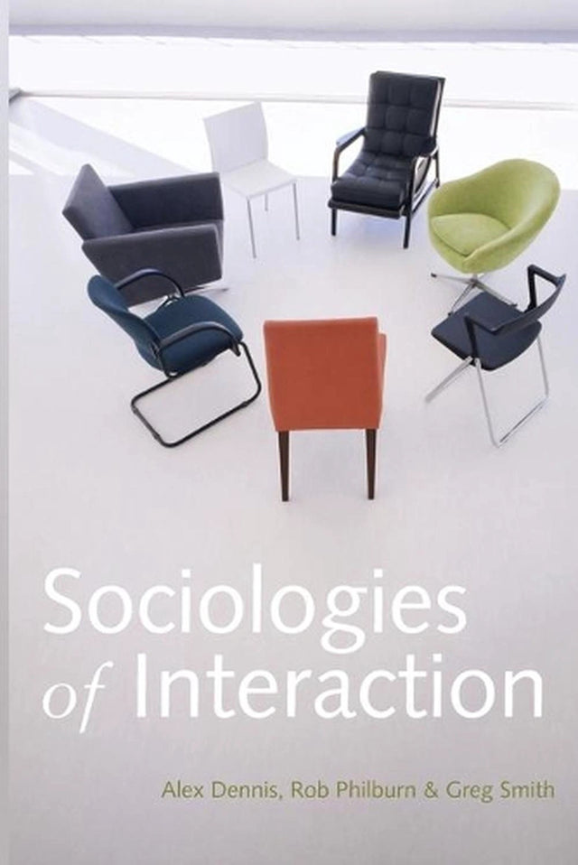 Sociologies of Interaction