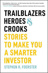 Trailblazers, Heroes, & Crooks