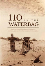 110 degrees in the Waterbag