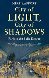 City of Light, City of Shadows