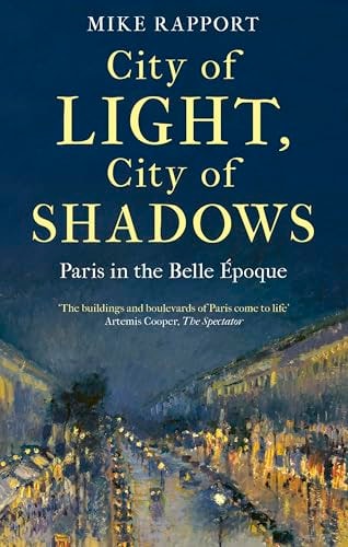 City of Light, City of Shadows