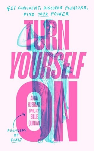 Turn Yourself On