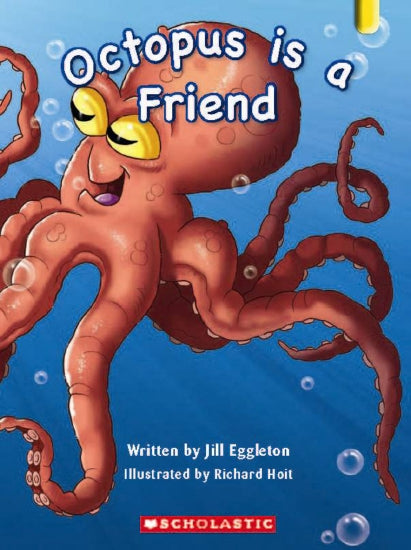Octopus is a Friend