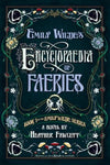 Emily Wilde's Encyclopaedia of Faeries