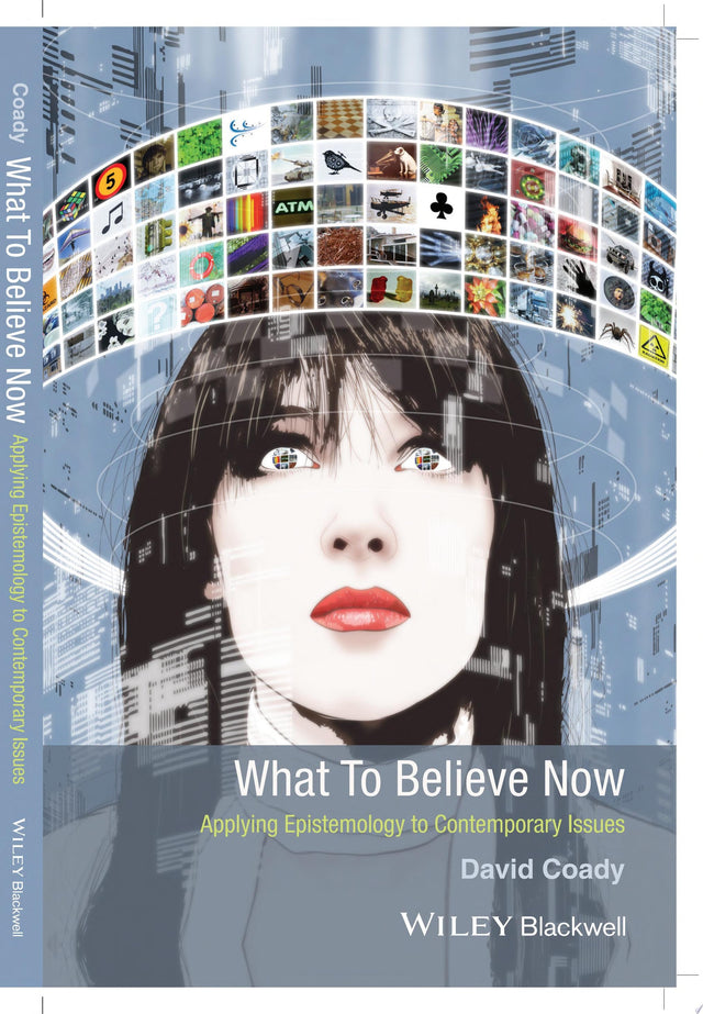 What to Believe Now