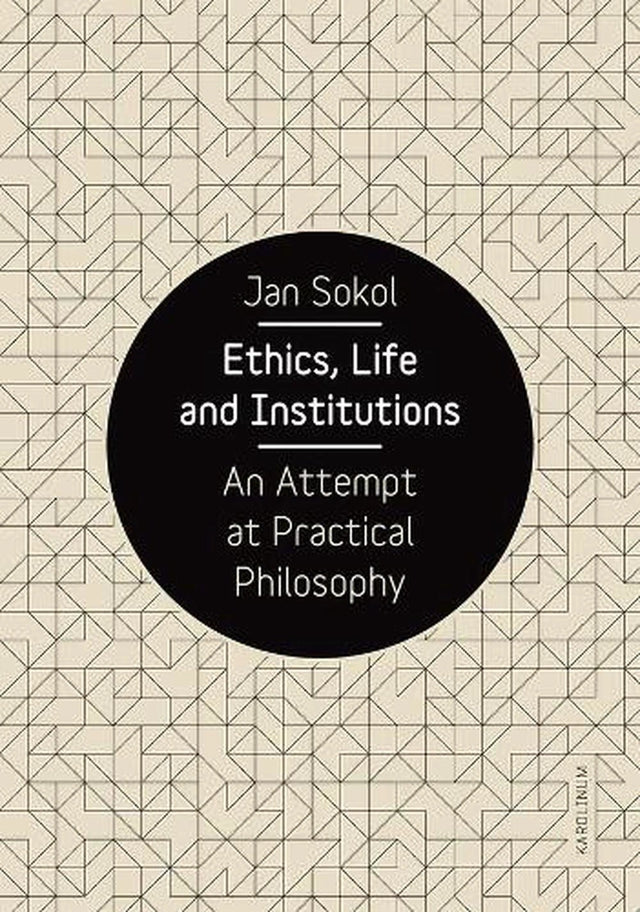 Ethics, Life and Institutions