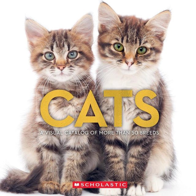 Cats: A Visual Catalog of More Than 50 Breeds