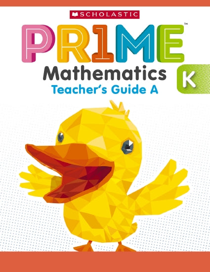 Pr1me Mathematics Kindergarten Teacher's Guide A