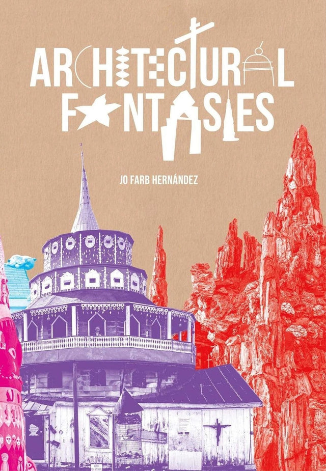 Architectural Fantasies