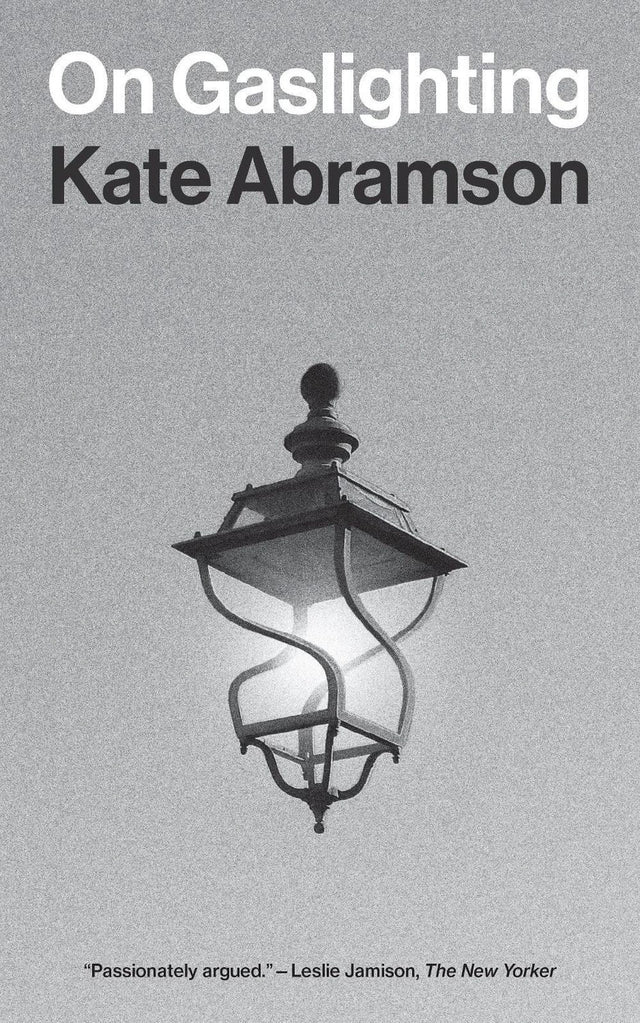 On Gaslighting