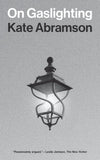 On Gaslighting
