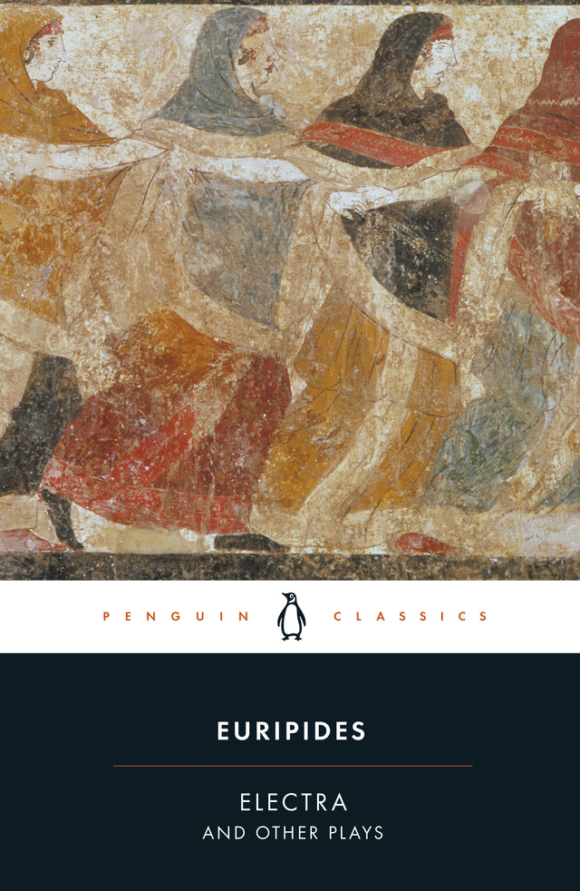 Electra and Other Plays