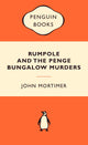 Rumpole and the Penge Bungalow Murders