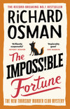 The Impossible Fortune