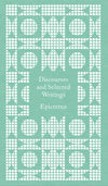 Discourses and Selected Writings