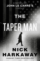 The Taper Man