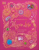 An Anthology of Micro Life