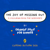 The Joy of Missing Out
