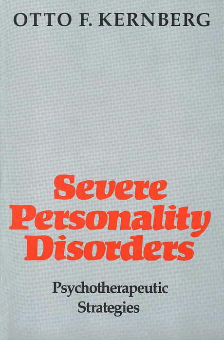 Severe Personality Disorders
