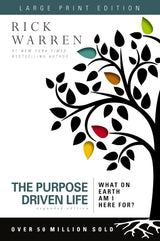 The Purpose Driven Life Large Print