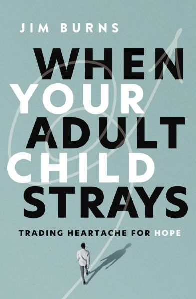 When Your Adult Child Strays