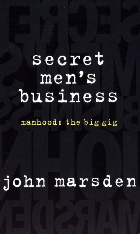 Secret Men's Business