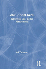 ADHD After Dark