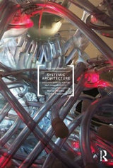Systemic Architecture