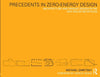 Precedents in Zero-Energy Design
