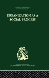 Urbanization as a Social Process