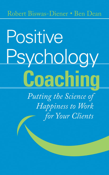 Positive Psychology Coaching