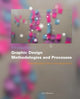 Introduction to Graphic Design Methodologies and Processes