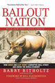 Bailout Nation, with New Post-Crisis Update