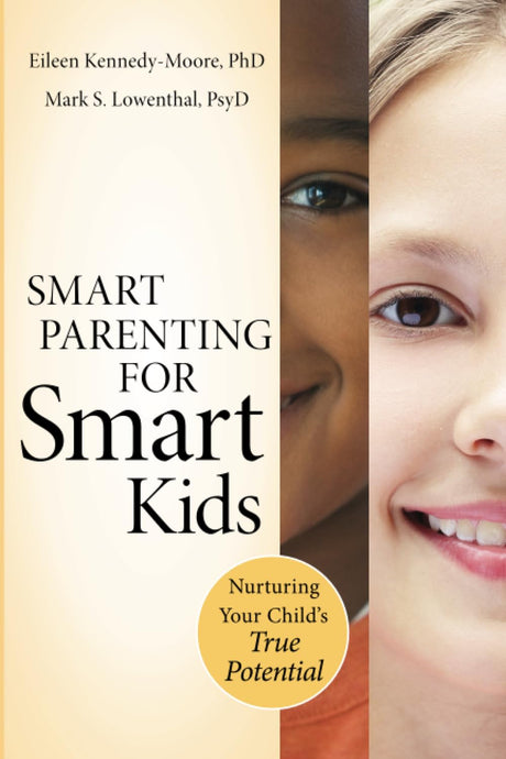 Smart Parenting for Smart Kids