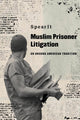 Muslim Prisoner Litigation