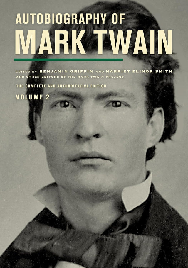 Autobiography of Mark Twain, Volume 2