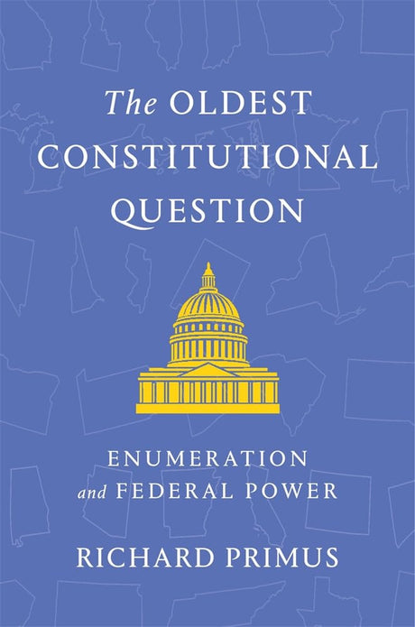 The Oldest Constitutional Question