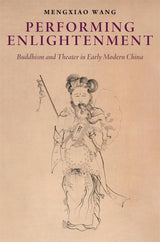 Performing Enlightenment