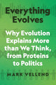 Everything Evolves