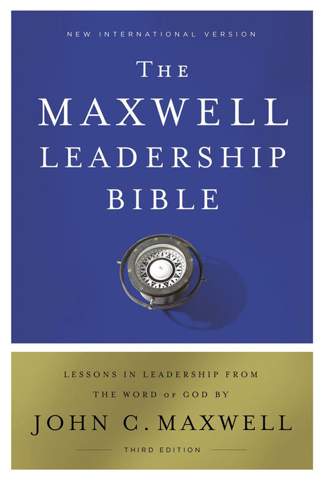 NIV, Maxwell Leadership Bible, 3rd Edition, Hardcover, Comfort Print
