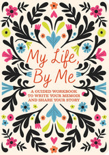 My Life, By Me